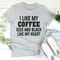 I Like My Coffee Iced And Black Like My Heart Tee (2).jpg