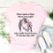 Once Upon A Time There Was A Girl Who Really Loved Horses Tee ...jpg
