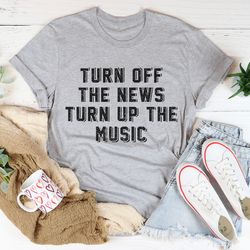 turn up the music tee