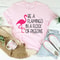 Be A Flamingo In A Flock Of Pigeons Tee3.jpg