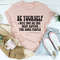 Be Yourself Tee4.jpg