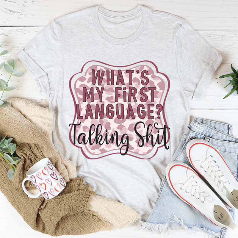 My First Language Tee ...jpg