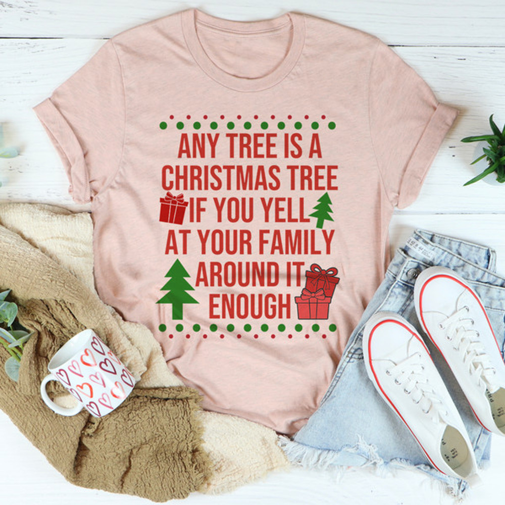 Any Tree Is A Christmas Tree Tee4.jpg