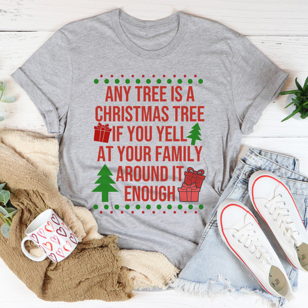 Any Tree Is A Christmas Tree Tee2.jpg