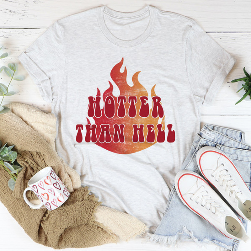Hotter Than Hell Tee (4).jpg