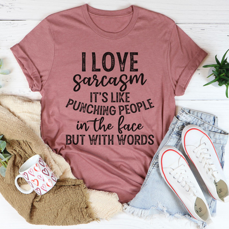 I Love Sarcasm Tee (2).jpg