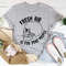 Fresh Air Is For Dead People Tee..jpg