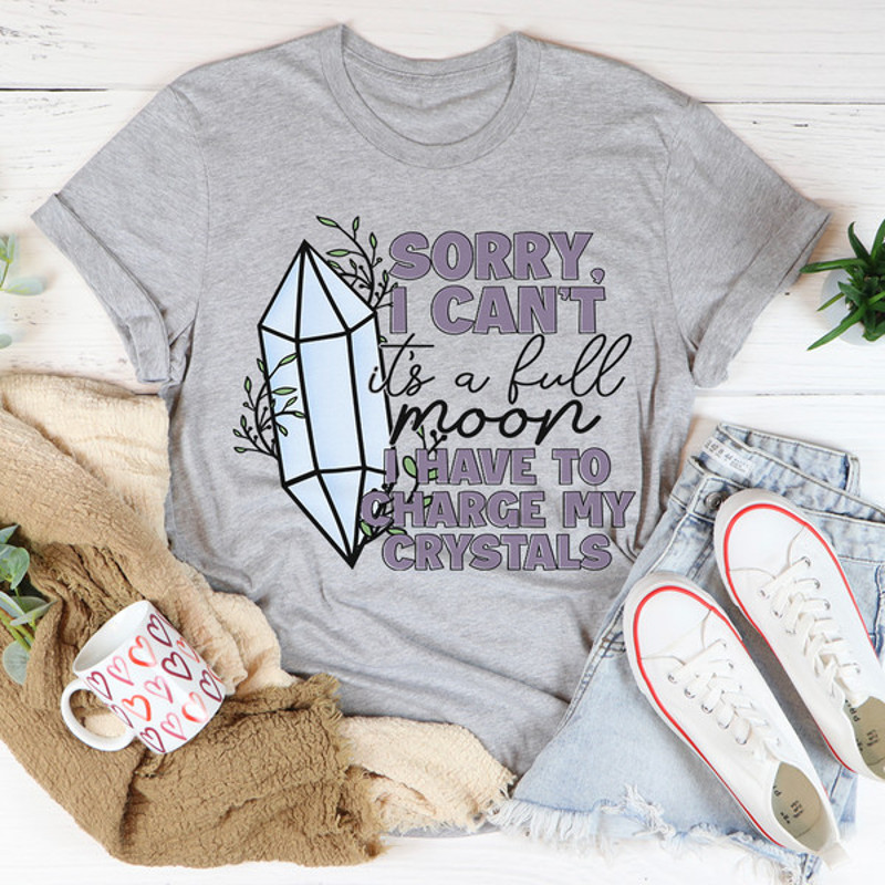 I Have To Charge My Crystals Tee..jpg