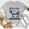 Not In The Mood Tee ..jpg