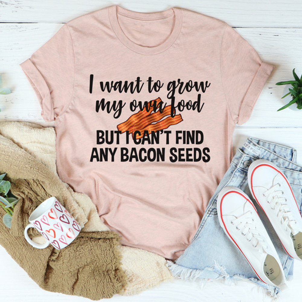 I Want To Grow My Own Food Tee.jpg