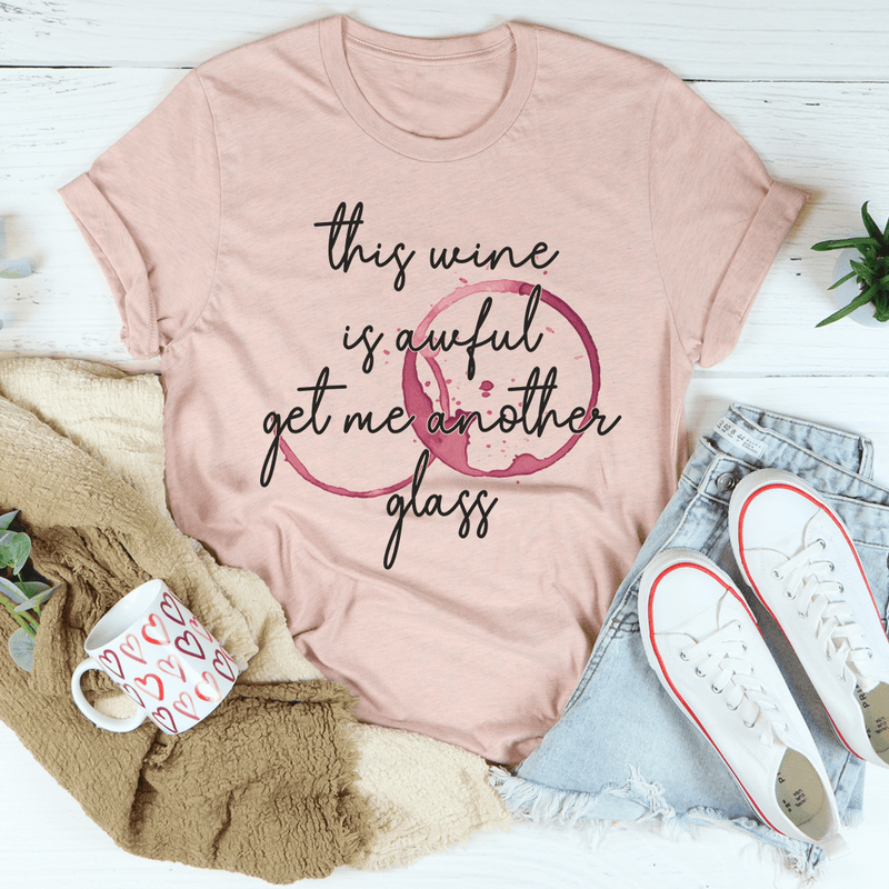 This Wine Is Awful Tee ..png