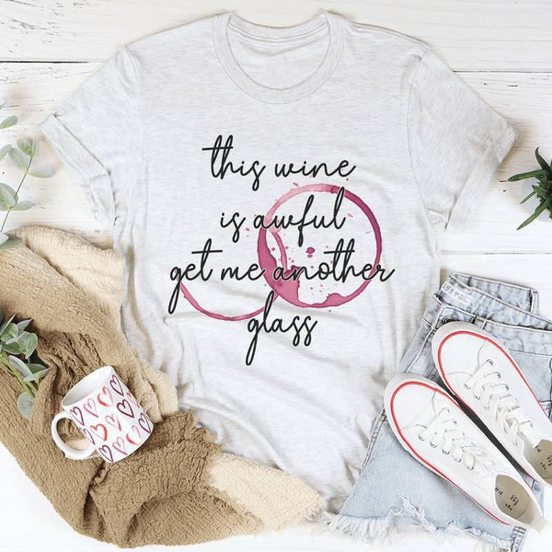 This Wine Is Awful Tee.jpg