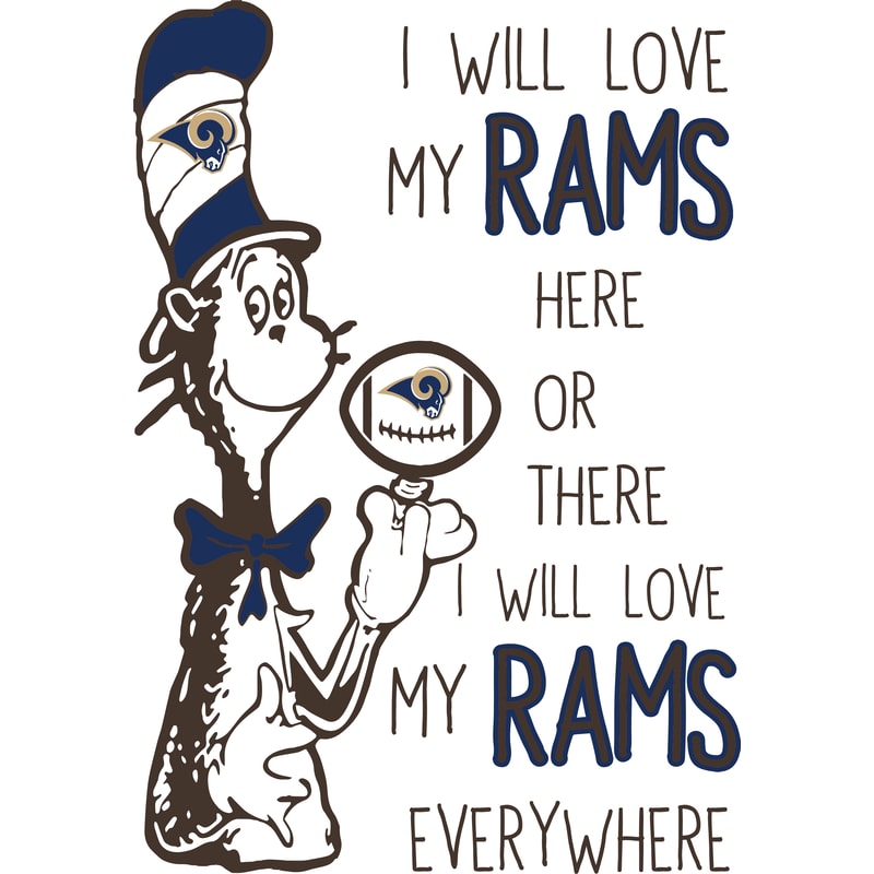 SL30062058-I Will Love My Rams Here Or There, I Will Love My Rams Everywhere Svg, Football Svg, NFL Svg, Cricut File, Svg, St.png