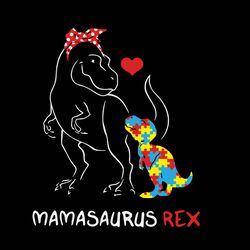 Mamasaurus Rex Autism Awareness Svg, Autism Puzzle Piece Logo Svg, Autism Awareness Svg File Cut Digital Download