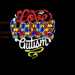 love hope autism svg, autism svg, awareness svg, autism logo svg, autism heart svg, digital download