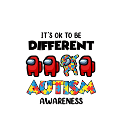 Its Ok To Be Different Autism Awareness Svg, Autism Svg, Awareness Svg, Autism logo Svg, Digital download