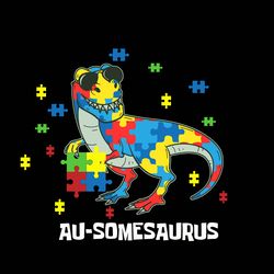 ausomesaurus trex dinosaur autism awareness svg, autism svg, autism logo svg, awareness svg, digital download
