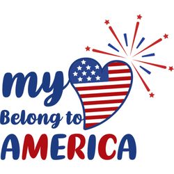 My Heart Belongs To America Svg, 4th of July Svg, Fourth of july svg, Happy 4th of July Svg, Digital download