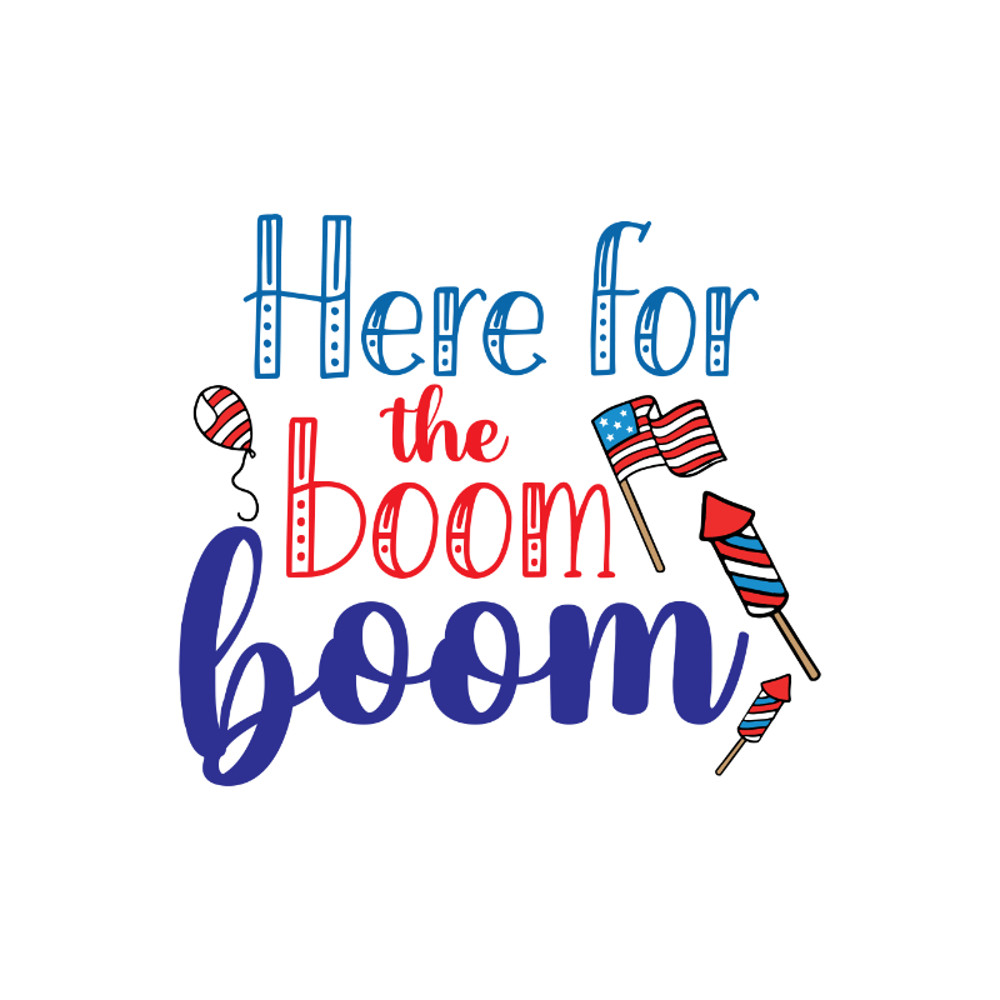 Here For The Boom Boom-01.jpg