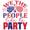 We the people like to party-01.jpg