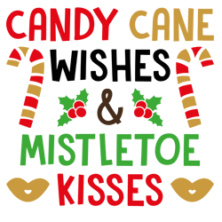 candy cane wishes mistletoe svg, merry christmas svg, disney svg, winter svg, santa svg, holiday svg cut file for cricut
