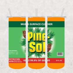 Pine Sol Tumbler Wrap PNG, Candy Tumbler Png, Tumbler Wrap, Skinny Tumbler 20oz Design Digital Download
