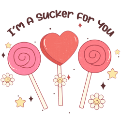 I'm A Sucker For You PNG, Retro Valentine Png,Valentine Png, Pink Valentine Png, Love XOXO Png, Funny Valentine Png