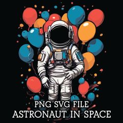 Astronaut in Space 2 PNG SVG Digital Download File