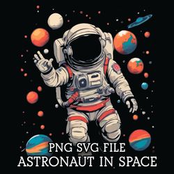 Astronaut in Space 7 PNG SVG Digital Download File