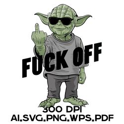 Master Yoda Shows The Middle Finger 7 Digital Files Ai.SVG.PNG.EPS.PDF