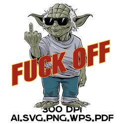 Master Yoda Shows The Middle Finger 8 Digital Files Ai.SVG.PNG.EPS.PDF