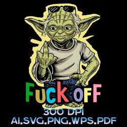 Master Yoda Shows The Middle Finger 10 Digital Files Ai.SVG.PNG.EPS.PDF