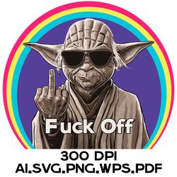 Master Yoda Shows The Middle Finger 14 Digital Files Ai.SVG.PNG.EPS.PDF