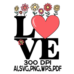 Word Love Floral 6 Digital FIle AI.SVG.PNG.EPS.PDF