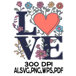 Word Love Floral 8 Digital FIle AI.SVG.PNG.EPS.PDF