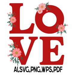 Word Love Floral 14 Digital FIle AI.SVG.PNG.EPS.PDF