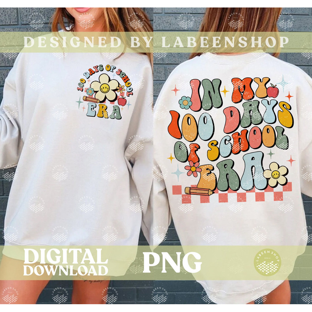 100 Days School Teacher PNG Shirt Design, 100 Days Of School, Png Design Digital Download, Teacher Png Shirt, Teacher Sublimation Download.jpg