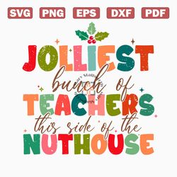 jolliest bunch of teacher svg