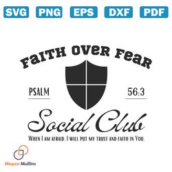 faith over fear social club svg
