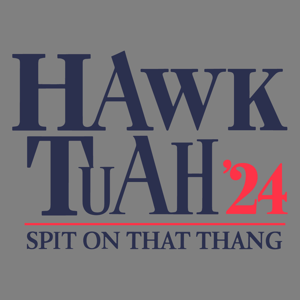 Trending-Tiktok-Hawk-Tuah-24-Spit-On-That-Thang-SVG-2806242013.png