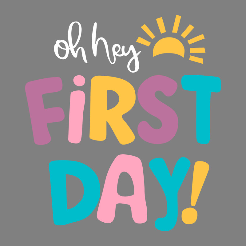 Back-To-School-Oh-Hey-First-Day-SVG-Digital-Download-1307242066.png
