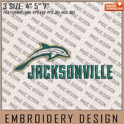 NCAA Jacksonville Dolphins Logo Embroidery Design, Machine Embroidery Files in 3 Sizes for Sport Lovers, NCAA Teams