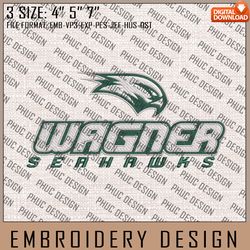 NCAA Wagner Seahawks Logo Embroidery Design, Machine Embroidery Files in 3 Sizes for Sport Lovers, NCAA Logo, NCAA Teams