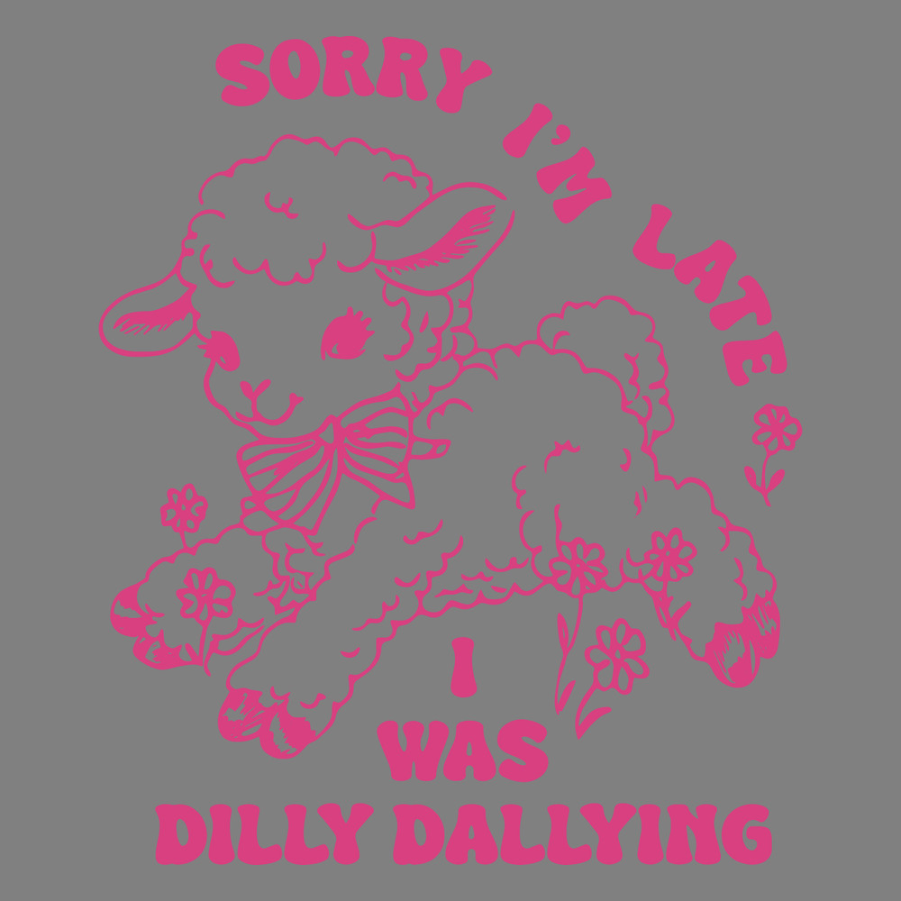 Sorry-Im-Late-I-Was-Dilly-Dallying-Cute-Sheep-SVG-0407241007.png