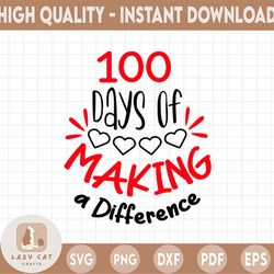 100 Days of Making a Difference svg, 100 Days of School svg, Puzzle svg, Teacher svg, 100th Day svg, Teacher Shirt Desig