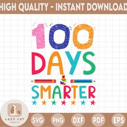 100th Day Of School PNG 100 Days Smarter PNG, Printable Image with Teacher Apple Sublimation Design, Png Clipart