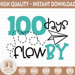 School svg, 100 days flew by, happy 100 days, school cut file, 100 days of school, socuteappliques, school clipart, 100t