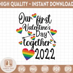 Our First Valentines Day Together 2023 Svg, Gay Couple LGBTQ Svg, Valentine's Day Svg, lgbtq Anniversary Gift Svg Png Dx