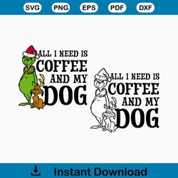 grinch and max coffee and my dog christmas | layered svg clipart images digital download sublimation cricut cut file