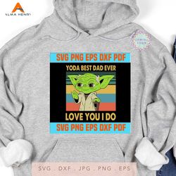Yoda best dad ever,happy father's day,gift for father,baby yoda, yoda svg, clip art, yoda, baby yoda cricut, baby yoda s